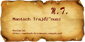 Mantsch Trajánusz névjegykártya